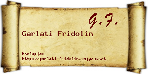 Garlati Fridolin névjegykártya